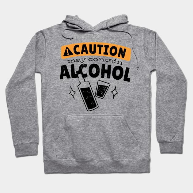 Caution may contain alcohol beer lover tee Hoodie by Gigi's Shop